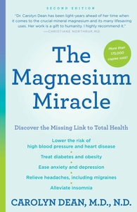 The Magnesium Miracle by Carolyn Dean (Second Edition) - Book - English version
